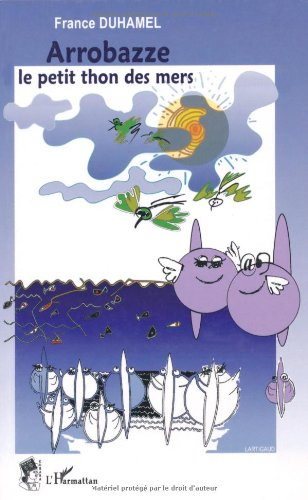 Arrobazze : le petit thon des mers