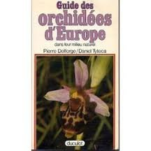 Guide des orchidées d'Europe dans leur milieu naturel