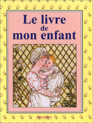 Le livre de mon enfant