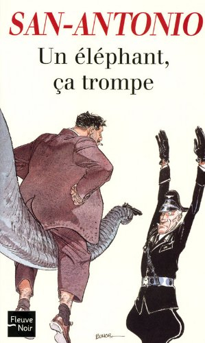 Un éléphant, ça trompe