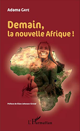 Demain la nouvelle Afrique !