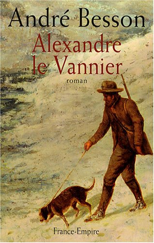 Les Auvernois. Alexandre le Vannier