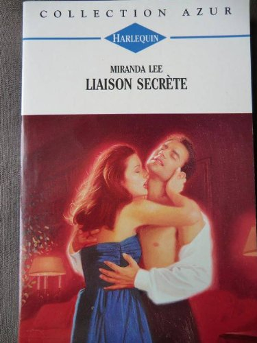 liaison secrète