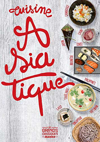 La cuisine asiatique