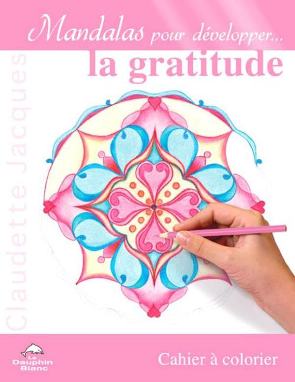 Mandalas pour développer la gratitude