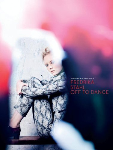fredrika stahl off to dance - piano vocal guitar lyrics