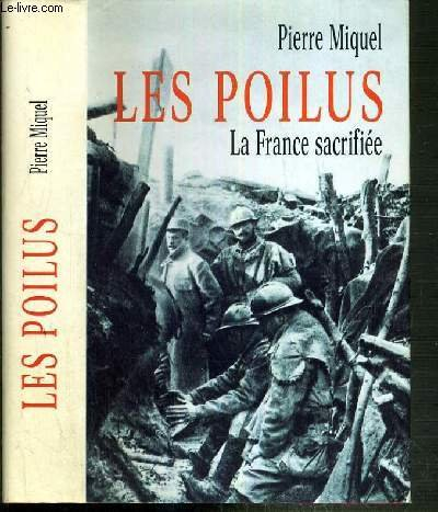 les poilus : la france sacrifiée