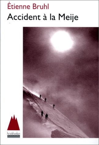 Accident à la Meije