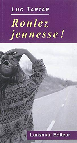 Roulez jeunesse !