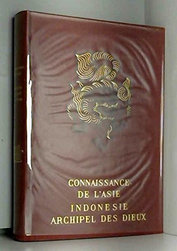 indonésie, archipel des dieux.