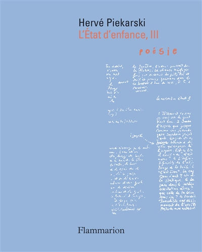 L'état d'enfance. Vol. 3
