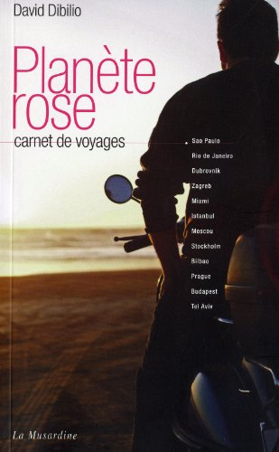 Planète rose : carnet de voyages