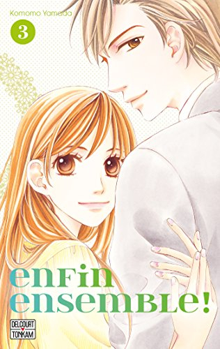 Enfin ensemble !. Vol. 3