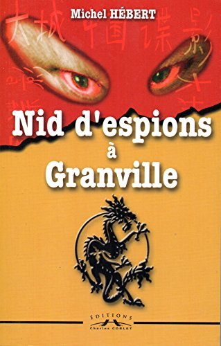 Nid d'espions à Granville