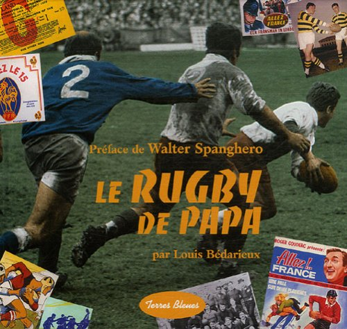 Le rugby de papa