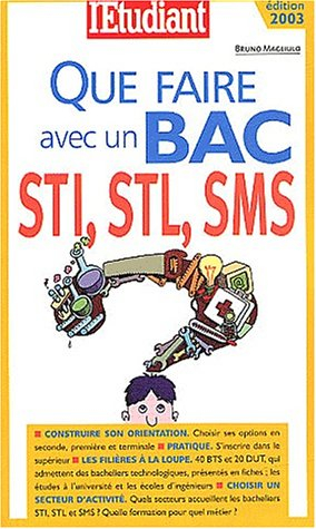 que faire avec bac sti stl sms