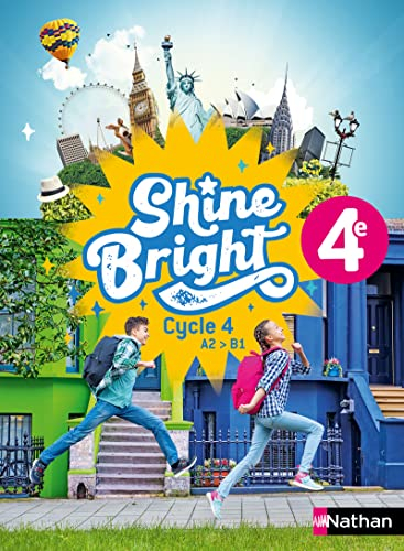 Shine bright, anglais 4e, cycle 4 A2-B1