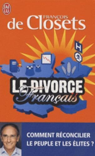 Le divorce français : comment réconcilier le peuple et les élites ?