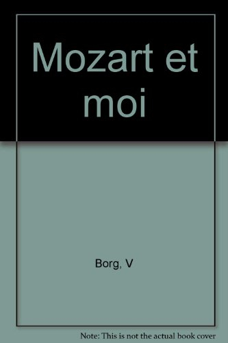 Mozart et moi