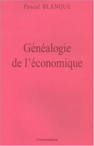 Généalogie de l'économique