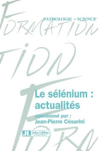 Le sélénium : actualités