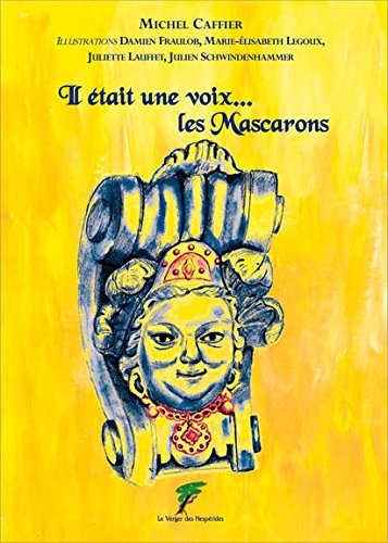 Il était une voix... les mascarons