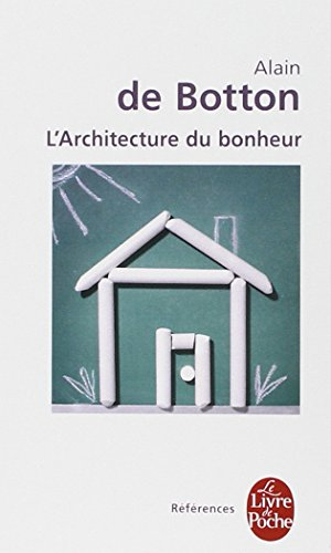 L'architecture du bonheur
