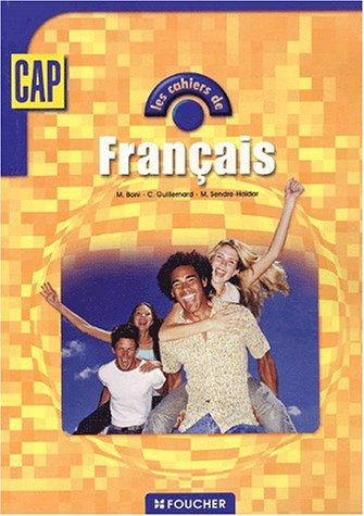 Français, CAP, tertiaires et industriels