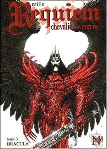 Requiem, chevalier vampire. Vol. 3. Dracula