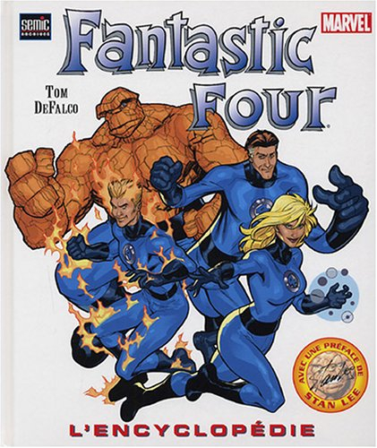 Fantastic four : l'encyclopédie