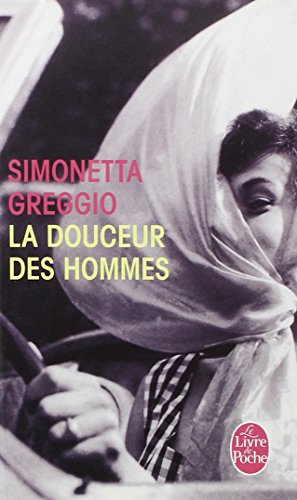 La douceur des hommes