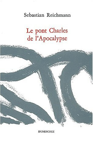 Le pont Charles de l'Apocalypse