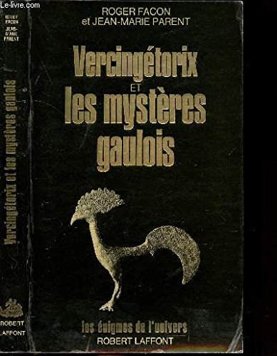Vercingétorix et les mystères gaulois
