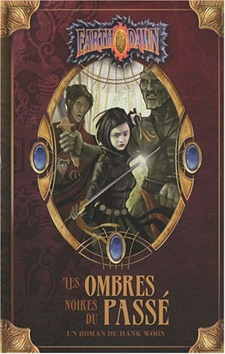 Les ombres noires du passé