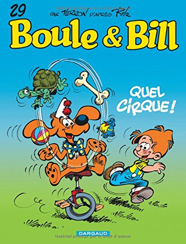 Boule et Bill. Vol. 29. Quel cirque !
