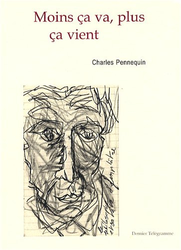 Moins ça va, plus ça vient