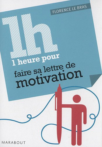 1 heure pour... préparer sa lettre de motivation