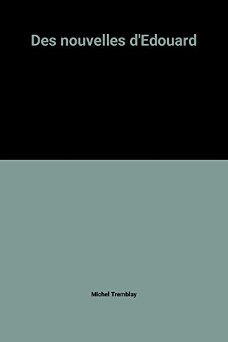 des nouvelles d'edouard