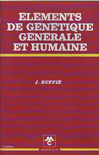 Éléments de génétique générale et humaine