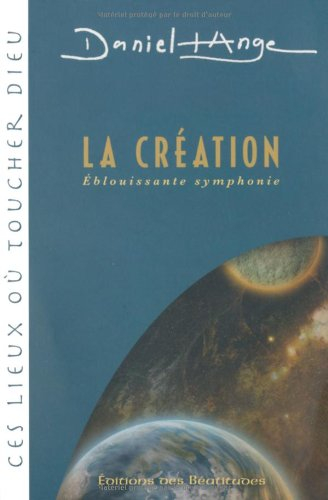 La Création : éblouissante symphonie