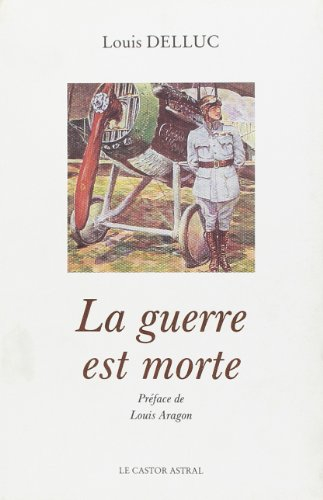 La guerre est morte