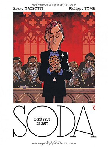 Soda. Vol. 10. Dieu seul le sait