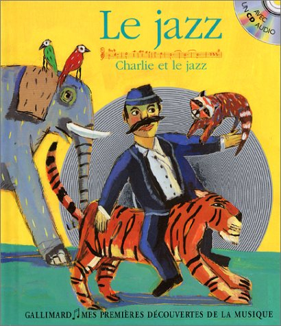 Le jazz : Charlie et le jazz