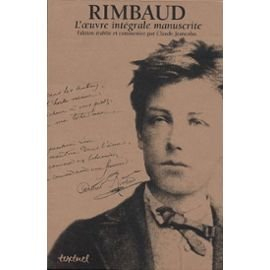 Rimbaud, l'oeuvre intégrale manuscrite