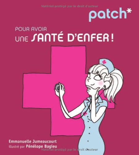 Patch pour avoir une santé d'enfer !