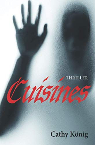 Cuisines: Thriller