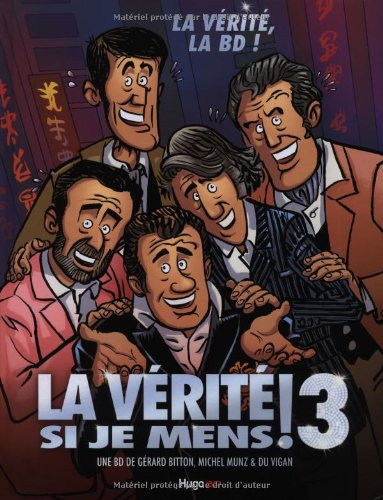 La vérité si je mens ! 3 : La vérité, la BD !