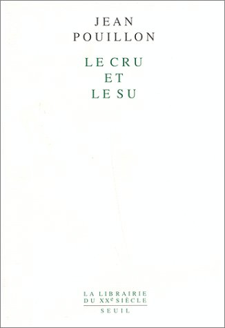 Le Cru et le su