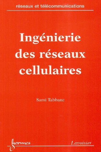 Ingénierie des réseaux cellulaires