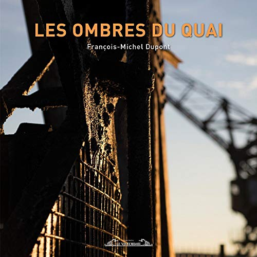 Les ombres du quai
